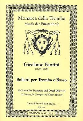 Fantini, F: Balletti per tromba e basso 10 Tänze