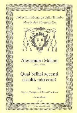 Melani, A: Quai bellici accenti