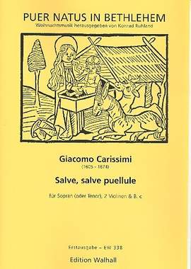 Carissimi, G: Salve salve puellule