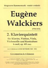 Walckiers, E: Quintett h-Moll Nr.2 op.105