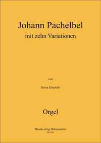 Ebenhoeh, H: Johann Pachelbel mit 10 Variationen