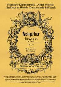 Weingartner, F: Sextett e-Moll op.33