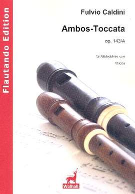 Caldini, F: Ambos-Toccata op.143a