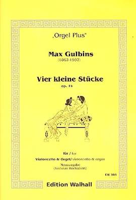 Gulbins, M: 4 kleine Stücke op.14
