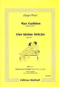 Gulbins, M: 4 kleine Stücke op.14