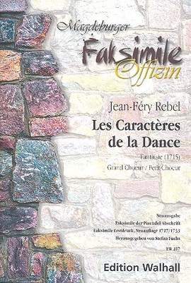 Rebel, J: Les caractères de la dance