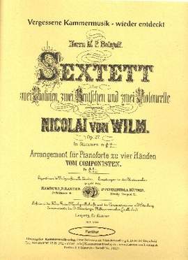 Wilm, N: Sextett h-moll op.27
