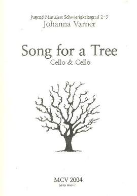 Varner, J: Song for a Tree