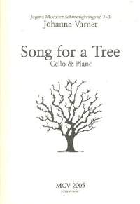 Varner, J: Song for a Tree