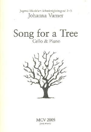 Varner, J: Song for a Tree