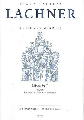 Lachner, F: Missa in F op.130