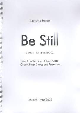 Traiger, L: Be still