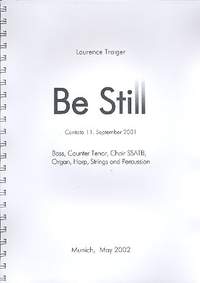 Traiger, L: Be still