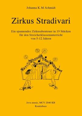 Schmidt, J: Zirkus Stradivari