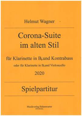 Wagner, H: Corona-Suite im alten Stil (2020)