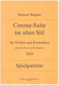 Wagner, H: Corona-Suite im alten Stil (2020)