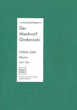 Baumann, F: Der Maulwurf Grabowski: