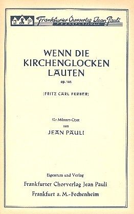 Pauli, J: Wenn die Kirchenglocken läuten