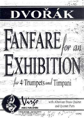 Dvořák, A: Fanfare for an Exhibition