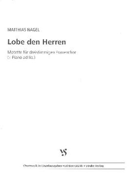 Nagel, M: Lobe den Herren