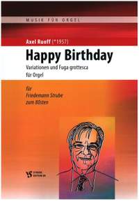 Ruoff, A: Variationen und Fuga grottesca über Happy Birthday