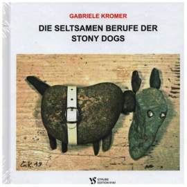 Kromer, G: Die Seltsamen Berufe der Stony Dogs