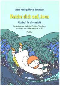Mache dich auf, Jona - Musical in einem Akt