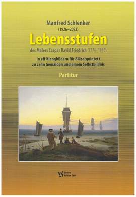 Schlenker, M: Lebensstufen des Malers Caspar David Friedrich (1774-1840)