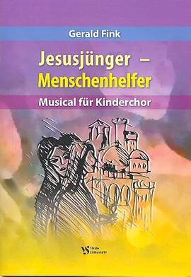 Fink, G: Jesusjünger - Menschenhelfer