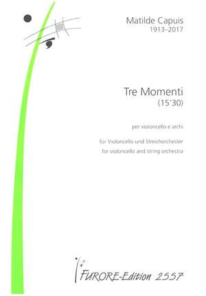 Capuis, M: Tre Momenti