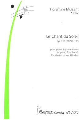 Mulsant, F: Le Chant du Soleil op.116 (2022)