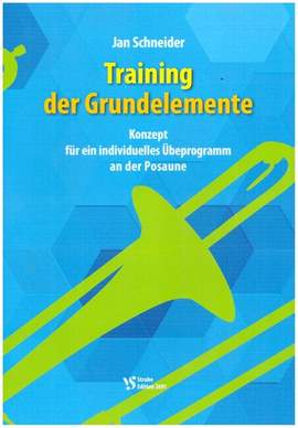 Schneider, J: Training der Grundelemente