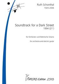 Schonthal, R: Soundtrack for a Dark Street (1994)