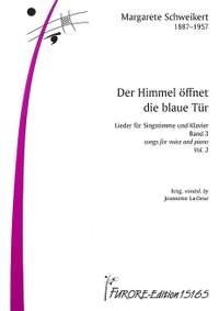Schweikert, M: Der Himmel öffnet die blaue Tür (Lieder Band 3)
