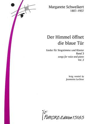 Schweikert, M: Der Himmel öffnet die blaue Tür (Lieder Band 3)