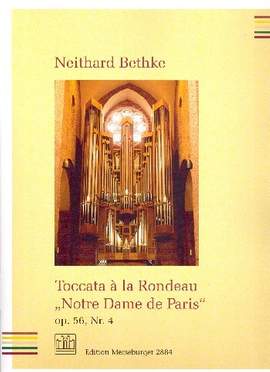 Bethke, N: Toccata à la rondeau Notre Dame de Paris op.56,4