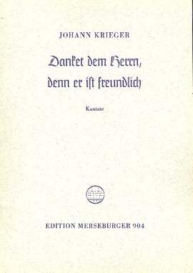 Krieger, J: Danket dem Herrn denn er ist freundlich