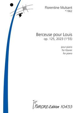 Mulsant, F: Berceuse pour Louis op.125 (2023)