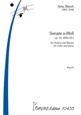 Beach, A M: Sonate a-Moll op.34 (1896)