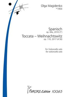 Magidenko, O: Spanisch op.64a (2010) und Toccata- Weihnachtswitz op.110 (2017)