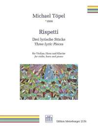 Toepel, M: Rispetti (Drei lyrische Stücke/3 Lyric Pieces)