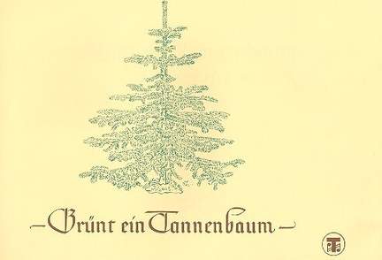 Grünt ein Tannenbaum