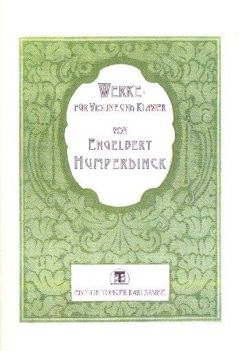 Humperdinck, E: Werke