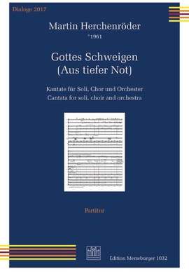 Herchenroeder, M: Gottes Schweigen (Aus tiefer Not)