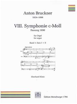 Bruckner, A: Symphonie c-Moll Nr.8 Fassung 1890