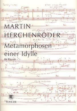 Herchenroeder, M: Metamorphosen einer Idylle