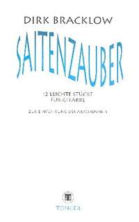 Bracklow, D: Saitenzauber 12 leichte