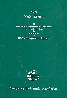 Ruebben, H: Wo man singt 23 Volkslieder