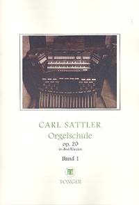 Sattler, C: Orgelschule op.20 Bände 1-3