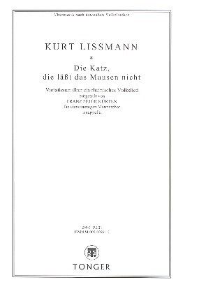 Lissmann, K: Die Katz die läßt das Mausen nicht